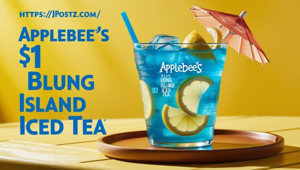 Applebee's $1Blue Long Island Iced Tea